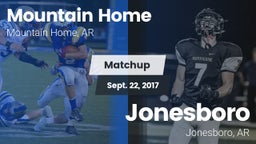 Matchup: Mountain Home High vs. Jonesboro  2017