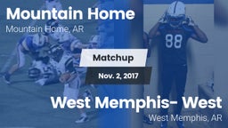 Matchup: Mountain Home High vs. West Memphis- West 2017
