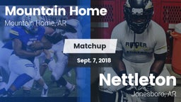 Matchup: Mountain Home High vs. Nettleton  2018