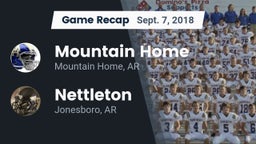Recap: Mountain Home  vs. Nettleton  2018