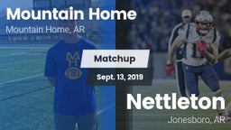 Matchup: Mountain Home High vs. Nettleton  2019