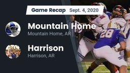 Recap: Mountain Home  vs. Harrison  2020
