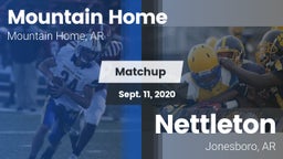 Matchup: Mountain Home High vs. Nettleton  2020