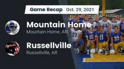 Recap: Mountain Home  vs. Russellville  2021