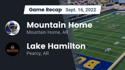 Recap: Mountain Home  vs. Lake Hamilton  2022