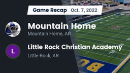 Recap: Mountain Home  vs. Little Rock Christian Academy  2022