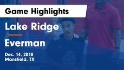 Lake Ridge  vs Everman  Game Highlights - Dec. 14, 2018