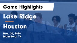 Lake Ridge  vs Houston  Game Highlights - Nov. 20, 2020