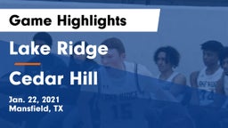 Lake Ridge  vs Cedar Hill  Game Highlights - Jan. 22, 2021