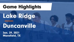 Lake Ridge  vs Duncanville  Game Highlights - Jan. 29, 2021
