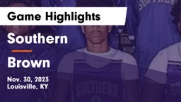Southern  vs Brown  Game Highlights - Nov. 30, 2023