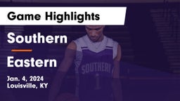Southern  vs Eastern  Game Highlights - Jan. 4, 2024