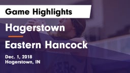 Hagerstown  vs Eastern Hancock  Game Highlights - Dec. 1, 2018