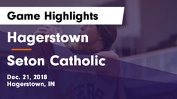 Hagerstown  vs Seton Catholic  Game Highlights - Dec. 21, 2018