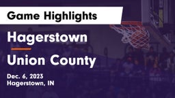 Hagerstown  vs Union County  Game Highlights - Dec. 6, 2023