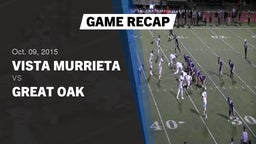 Recap: Vista Murrieta  vs. Great Oak High 2015