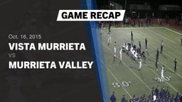 Recap: Vista Murrieta  vs. Murrieta Valley 2015