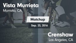 Matchup: Vista Murrieta High vs. Crenshaw  2016