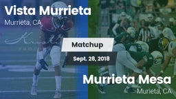 Matchup: Vista Murrieta High vs. Murrieta Mesa  2018