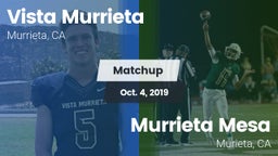 Matchup: Vista Murrieta High vs. Murrieta Mesa  2019