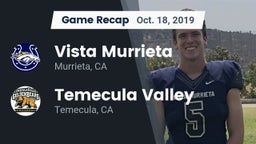 Recap: Vista Murrieta  vs. Temecula Valley  2019