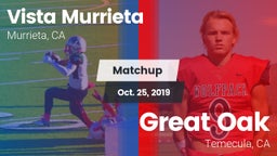Matchup: Vista Murrieta High vs. Great Oak  2019