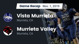 Recap: Vista Murrieta  vs. Murrieta Valley  2019