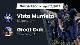 Recap: Vista Murrieta  vs. Great Oak  2021