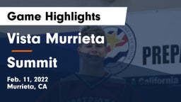 Vista Murrieta  vs Summit  Game Highlights - Feb. 11, 2022