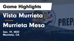 Vista Murrieta  vs Murrieta Mesa  Game Highlights - Jan. 19, 2022