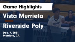 Vista Murrieta  vs Riverside Poly  Game Highlights - Dec. 9, 2021