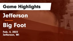Jefferson  vs Big Foot  Game Highlights - Feb. 4, 2022