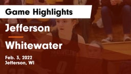 Jefferson  vs Whitewater  Game Highlights - Feb. 3, 2022