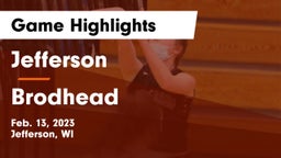 Jefferson  vs Brodhead  Game Highlights - Feb. 13, 2023