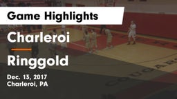 Charleroi  vs Ringgold  Game Highlights - Dec. 13, 2017