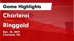Charleroi  vs Ringgold  Game Highlights - Dec. 18, 2019