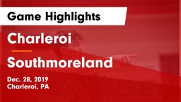 Charleroi  vs Southmoreland  Game Highlights - Dec. 28, 2019