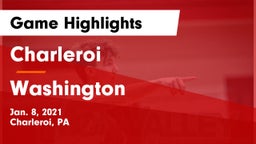 Charleroi  vs Washington  Game Highlights - Jan. 8, 2021