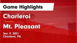 Charleroi  vs Mt. Pleasant  Game Highlights - Jan. 9, 2021