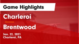 Charleroi  vs Brentwood  Game Highlights - Jan. 22, 2021