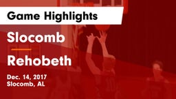 Slocomb  vs Rehobeth  Game Highlights - Dec. 14, 2017