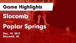 Slocomb  vs Poplar Springs  Game Highlights - Dec. 19, 2017