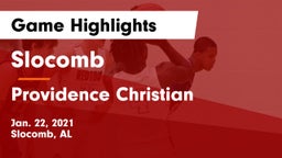 Slocomb  vs Providence Christian  Game Highlights - Jan. 22, 2021