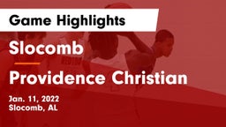 Slocomb  vs Providence Christian Game Highlights - Jan. 11, 2022