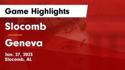 Slocomb  vs Geneva  Game Highlights - Jan. 27, 2023