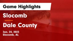 Slocomb  vs Dale County  Game Highlights - Jan. 24, 2023
