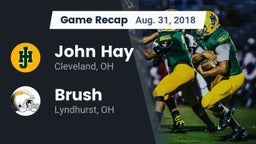 Recap: John Hay  vs. Brush  2018