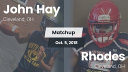 Matchup: John Hay  vs. Rhodes  2018