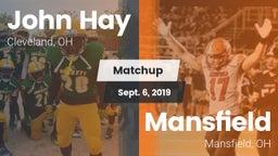 Matchup: John Hay  vs. Mansfield  2019