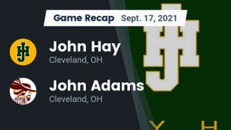 Recap: John Hay  vs. John Adams  2021